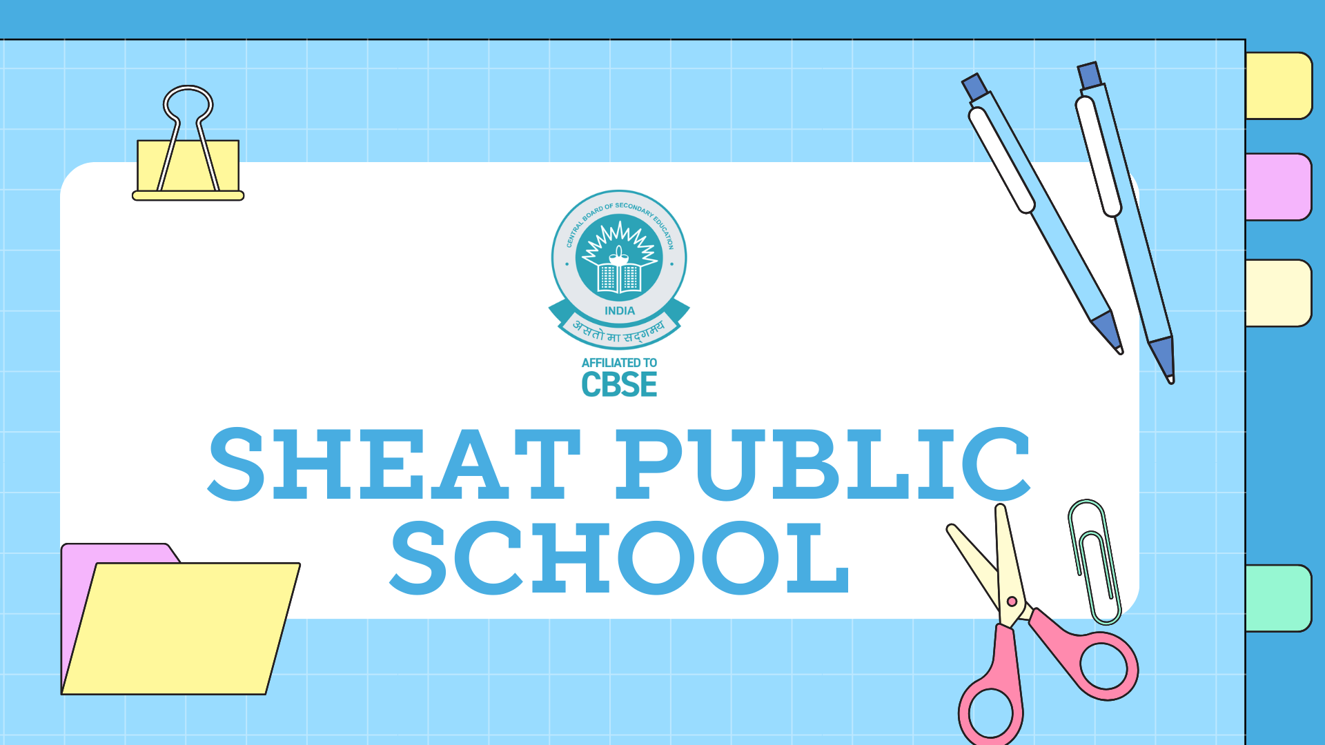 Sheat Public School CBSE BOARD Affiliated